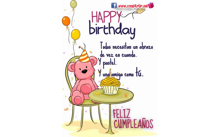 Todos necesitan de vez en cuando un abrazo, un pastel y una amiga como tu. Feliz  Cumpleaños